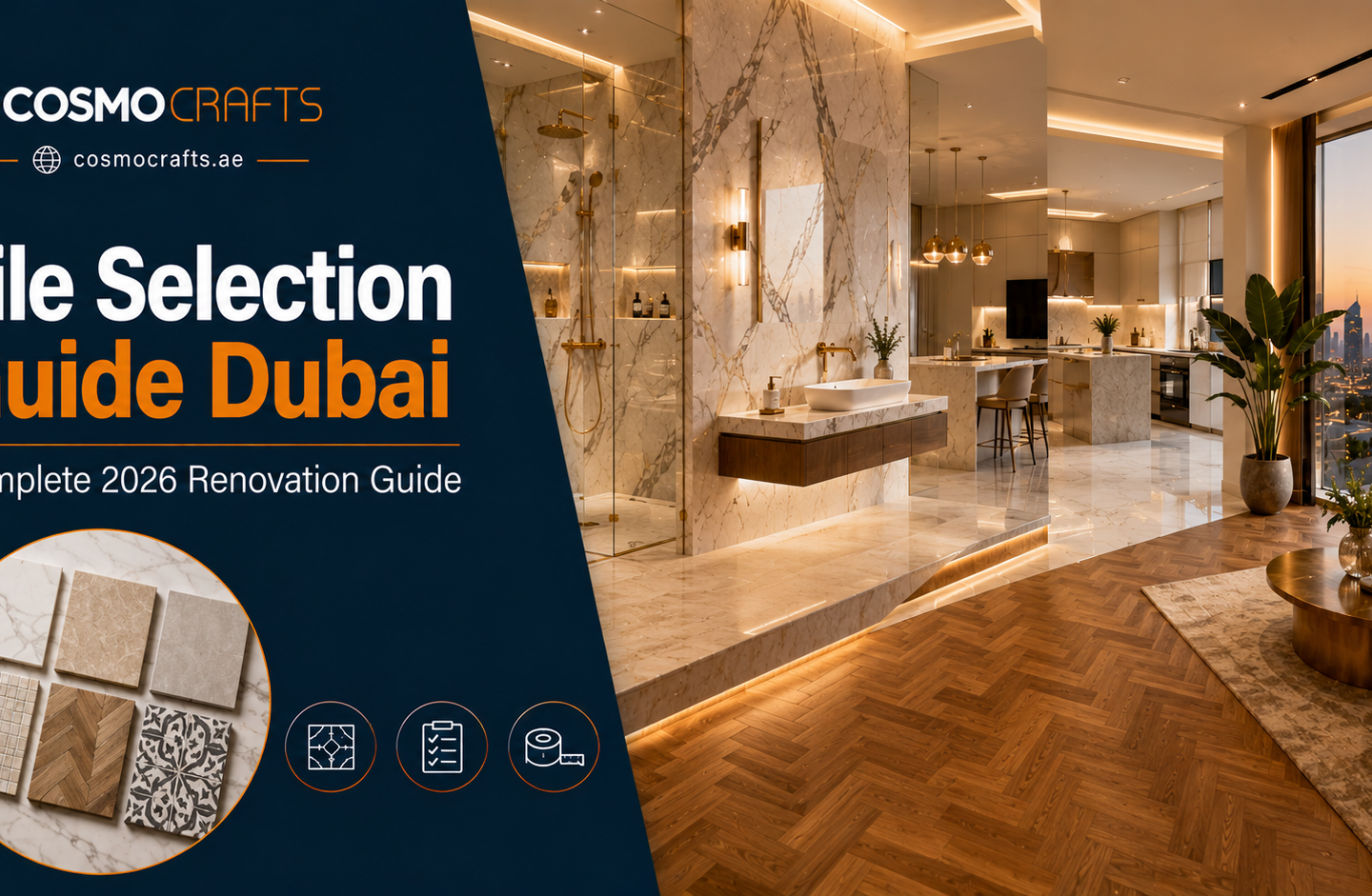 Tile Selection Guide For Dubai Renovation 2026